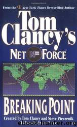 NET FORCE #04 - Breaking Point by Tom Clancy