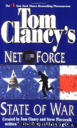 NET FORCE #07 - State of War by Tom Clancy