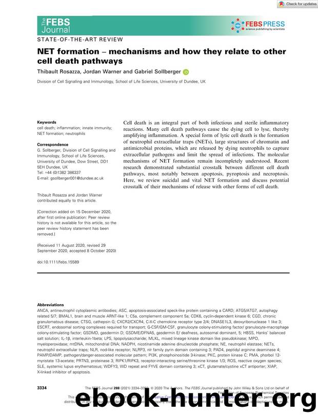 NET formation â mechanisms and how they relate to other cell death pathways by Unknown