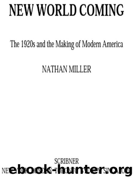 NEW WORLD COMING by NATHAN MILLER