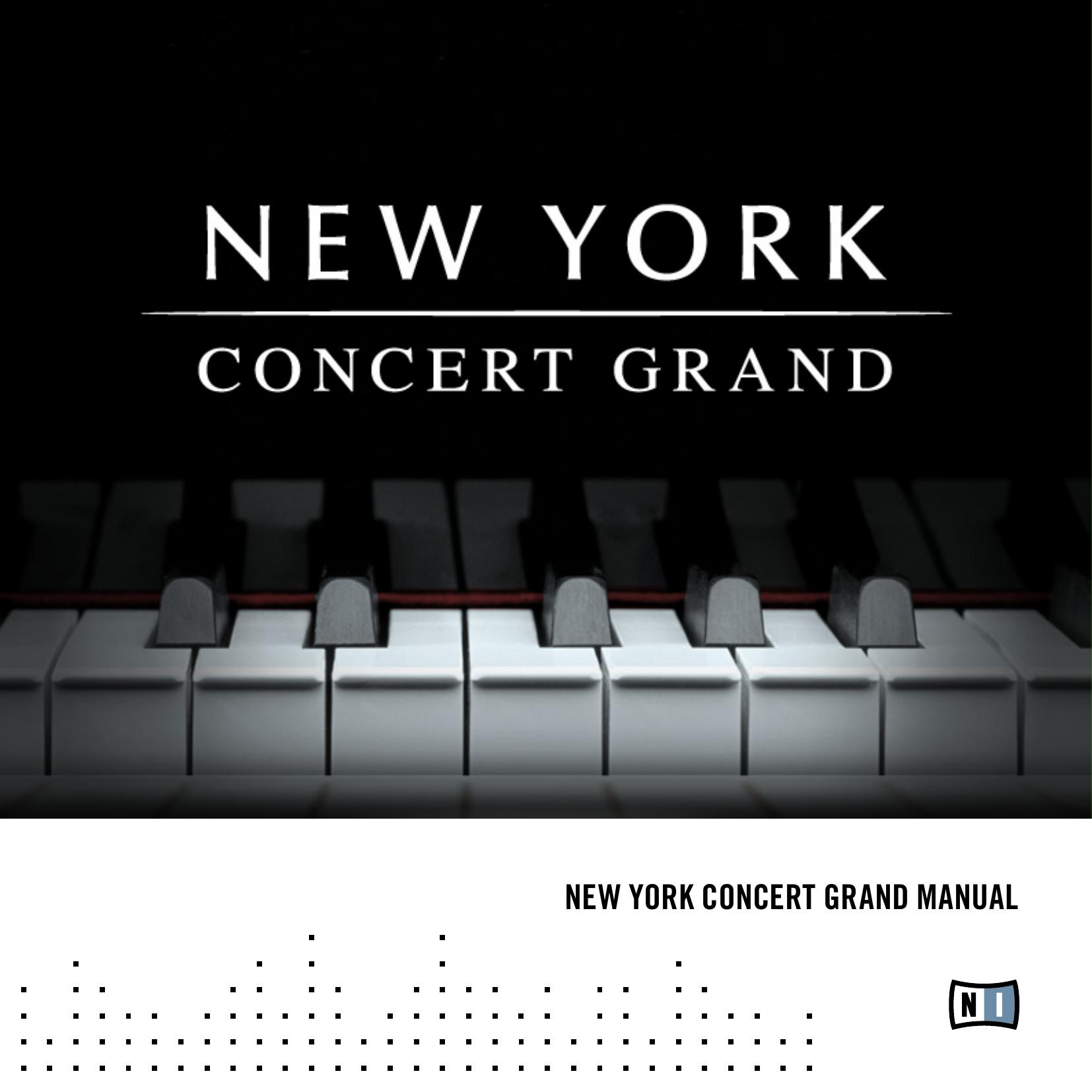 NEW YORK CONCERT GRAND Manuial by Unknown