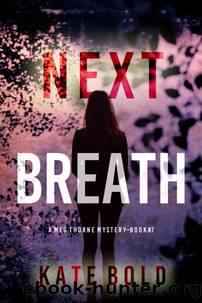 NEXT BREATH by Kate Bold