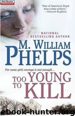 NF (2011) Too Young to Kill by M William Phelps