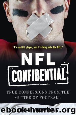 NFL Confidential: True Confessions From the Gutter of Football by Johnny Anonymous