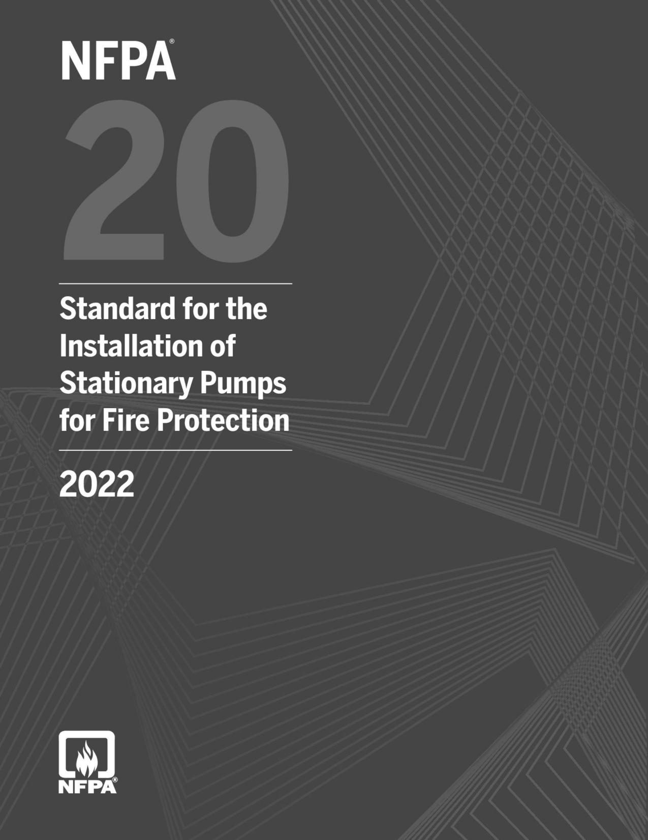 NFPA 20 - Standard for the Installation of Stationary Pumps for Fire Protection by NFPA
