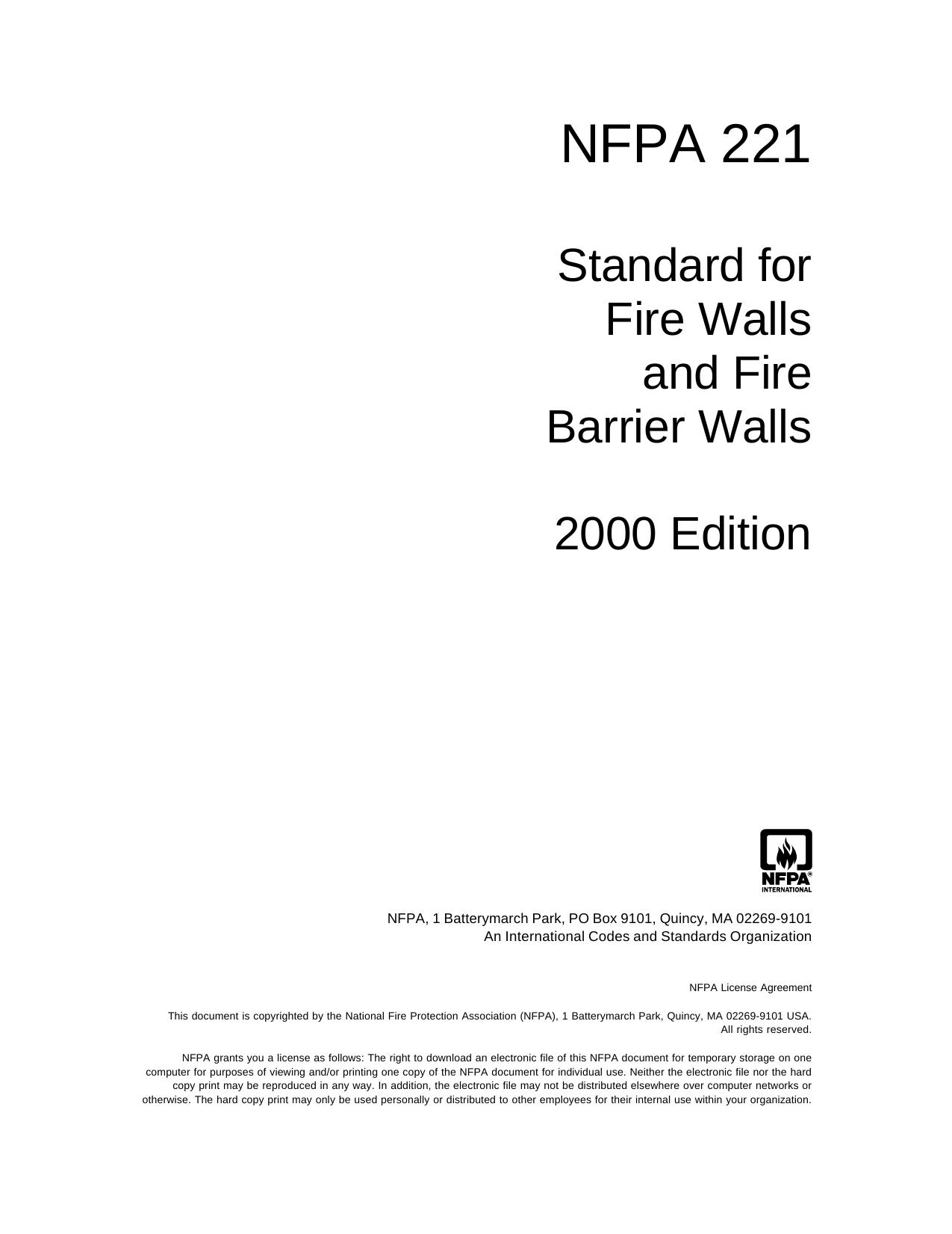 NFPA 221 : standard for high challenge fire walls, fire walls, and fire barrier walls by National Fire Protection Association