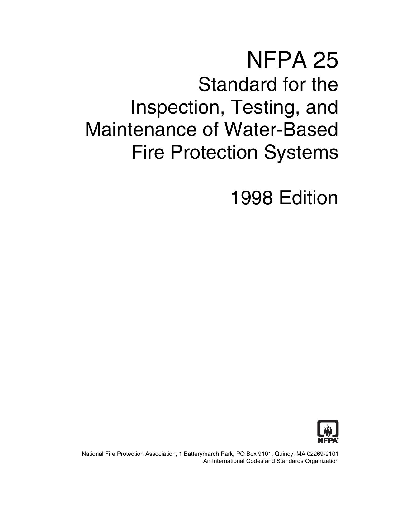 NFPA 25 Standard for the Inspection, Testing, and Maintenance of Water-Based Fire Protection Systems (1998 edition) by National Fire Protection Agency