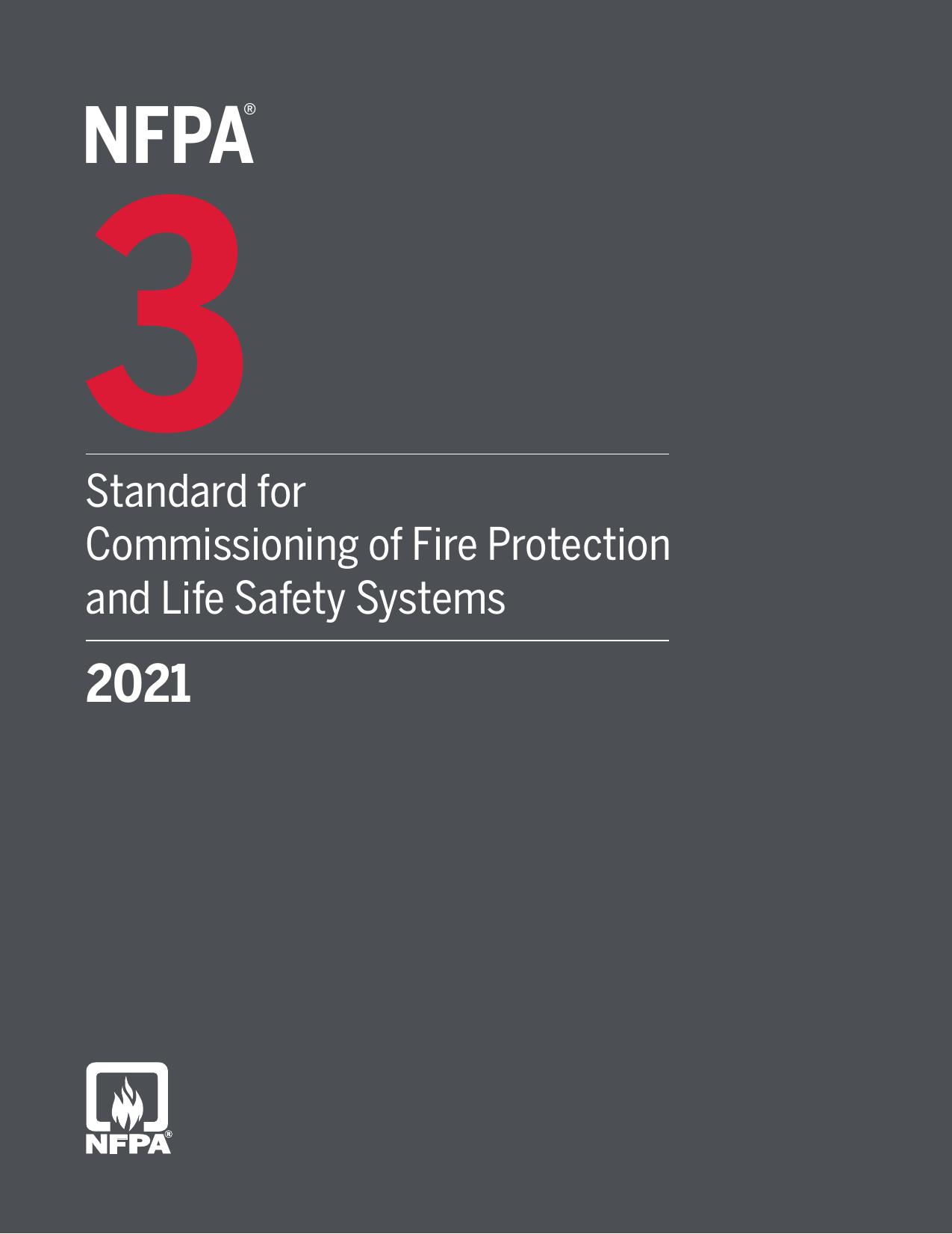 NFPA 3 - Standard for Commissioning of Fire Protection and Life Safety Systems by NFPA