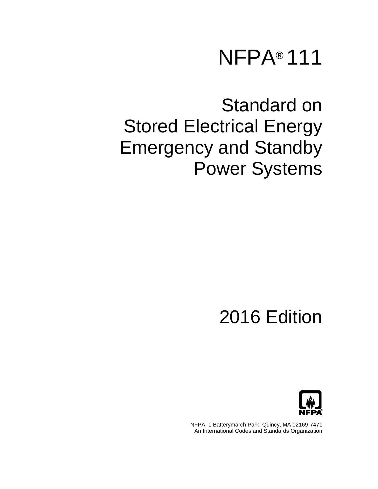NFPAÂ® 111: Standard on Stored Electrical Energy Emergency and Standby Power Systems by National Fire Protection Association