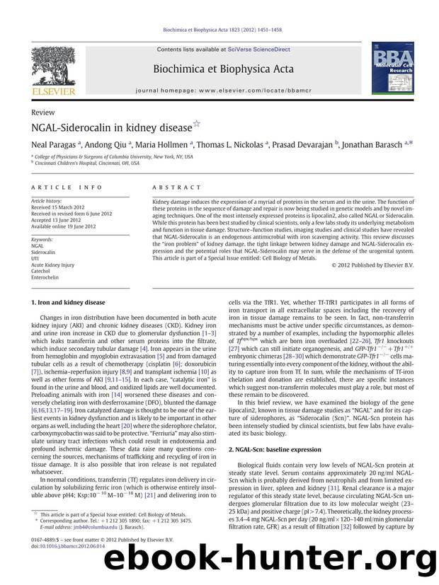 NGAL-Siderocalin in kidney disease by Neal Paragas & Andong Qiu & Maria Hollmen & Thomas L. Nickolas & Prasad Devarajan & Jonathan Barasch
