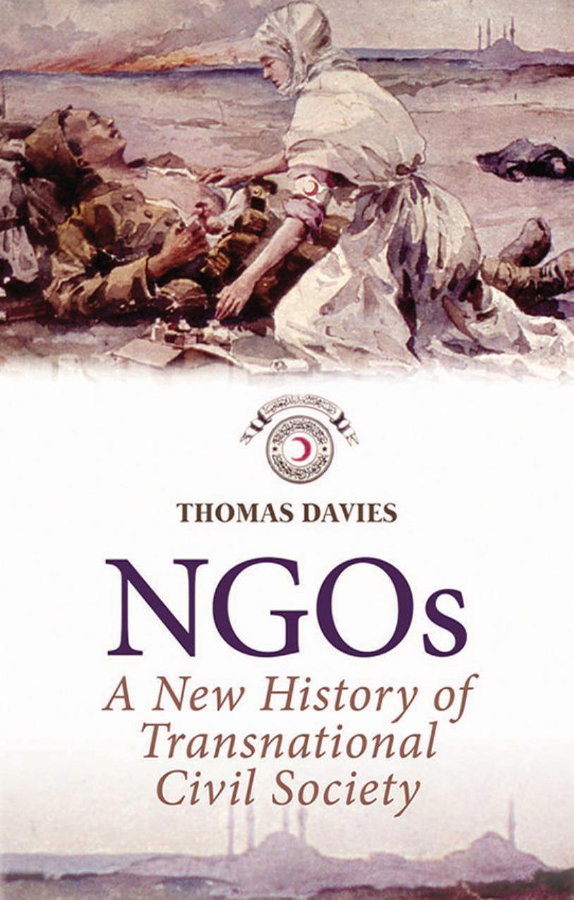 NGOs: A New History of Transnational Civil Society by Thomas Davies