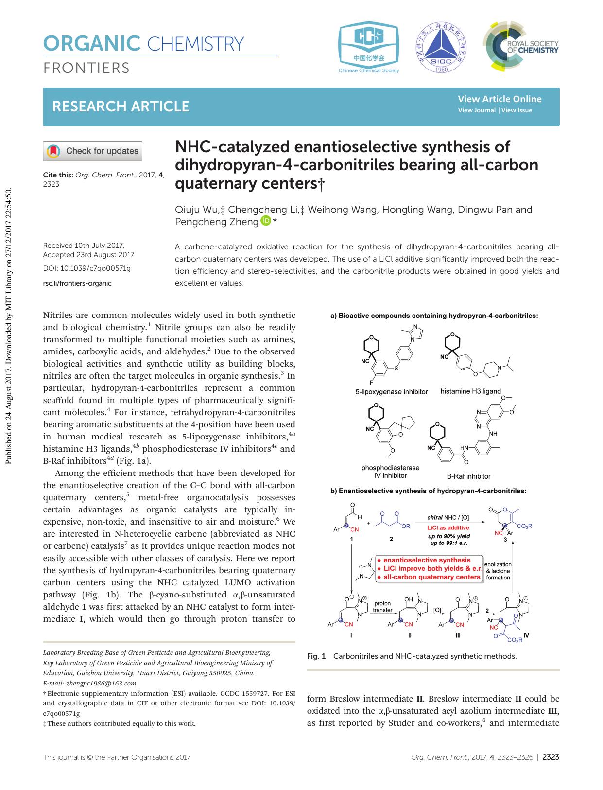 NHC-catalyzed enantioselective synthesis of dihydropyran-4-carbonitriles bearing all-carbon quaternary centers by Qiuju Wu Chengcheng Li Weihong Wang Hongling Wang Dingwu Pan Pengcheng Zheng