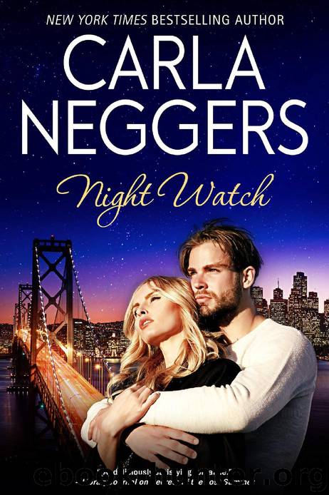 NIGHT WATCH by Carla Neggers