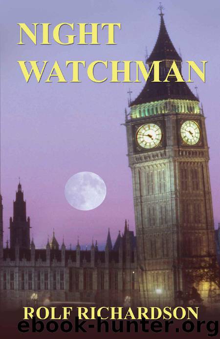 NIGHT WATCHMAN by Rolf Richardson