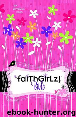 NIV Faithgirlz! Bible, Revised Edition by Nancy Rue