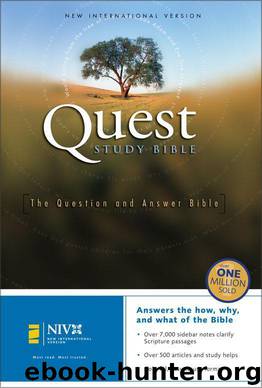 NIV Quest Study Bible: The Question and Answer Bible by Zondervan