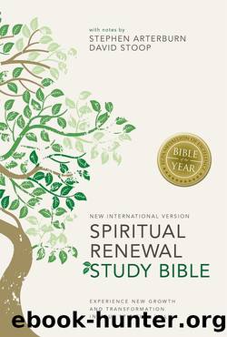 NIV Spiritual Renewal Study Bible by Stephen Arterburn