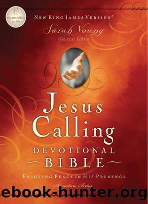 NKJV, Jesus Calling Devotional Bible by Sarah Young