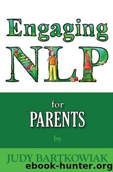 NLP For Parents by Judy Bartkowiak
