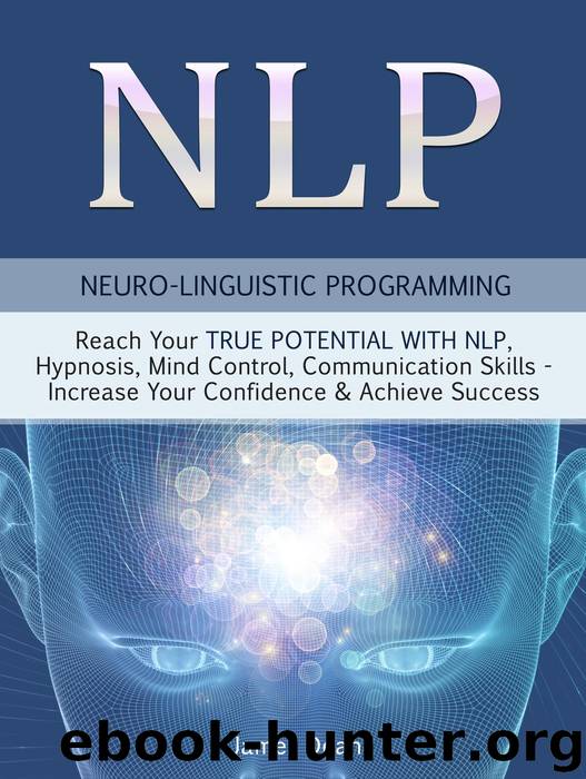 NLP--Neuro-Linguistic Programming by Jim Dean