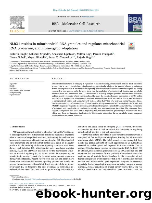 NLRX1 resides in mitochondrial RNA granules and regulates mitochondrial RNA processing and bioenergetic adaptation by unknow
