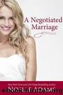 NM01 - A Negotiated Marriage by Adams Noelle