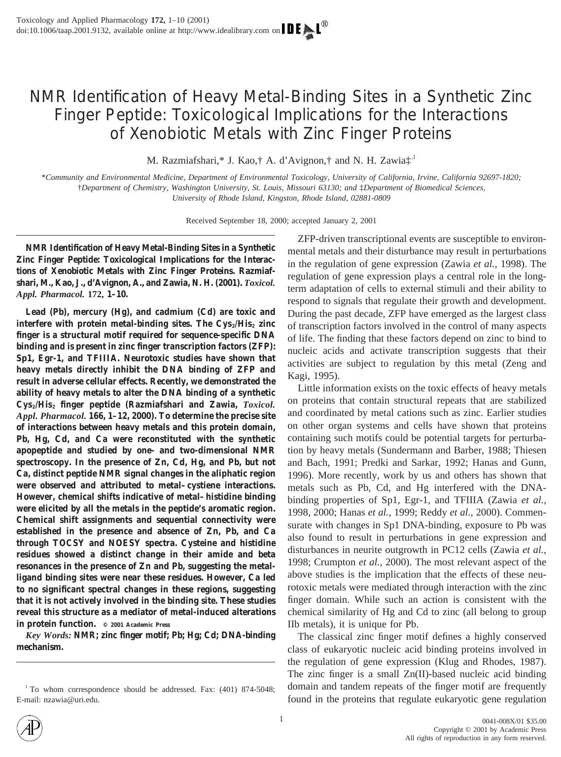 NMR Identification of Heavy Metal-Binding Sites in a Synthetic Zinc Finger Peptide: Toxicological Implications for the Interactions of Xenobiotic Metals with Zinc Finger Proteins by Razmiafshari M. et al