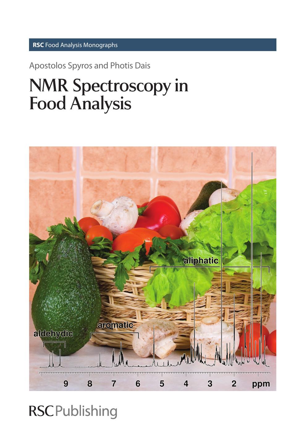 NMR Spectroscopy in Food Analysis by Spyros Apostolos(Author)