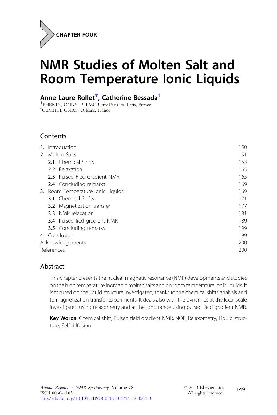 NMR Studies of Molten Salt and Room Temperature Ionic Liquids by Anne-Laure Rollet & Catherine Bessada