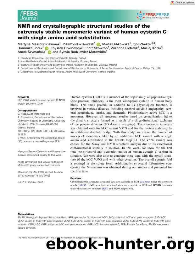 NMR and crystallographic structural studies of the extremely stable monomeric variant of human cystatin C with single amino acid substitution by Unknown