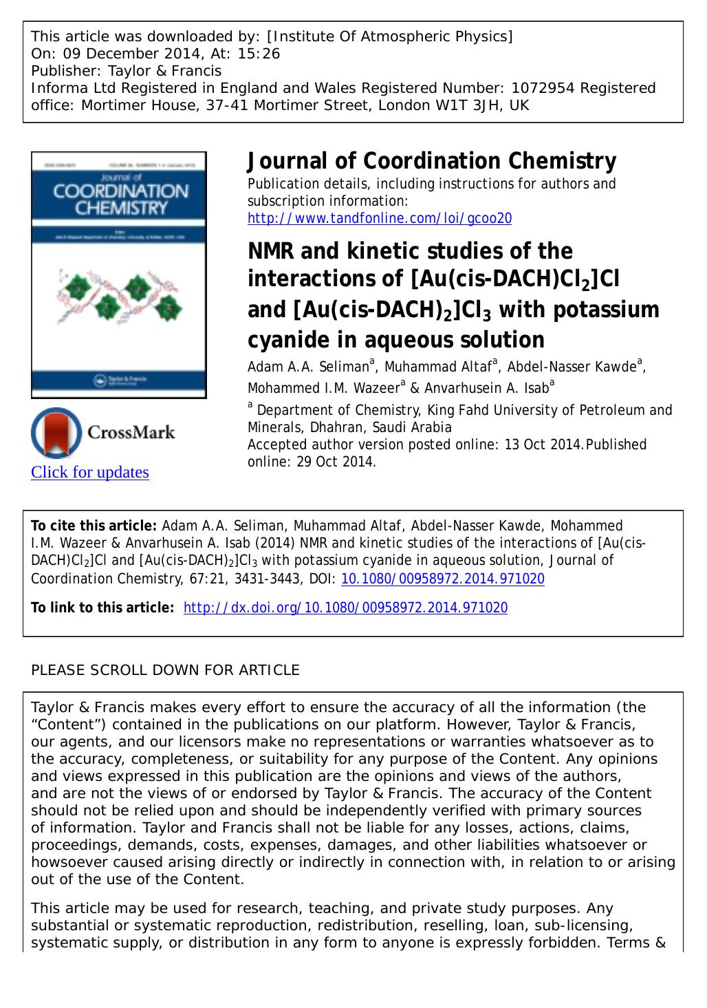 NMR and kinetic studies of the interactions of [Au(cis-DACH)Cl2]Cl and [Au(cis-DACH)2]Cl3 with potassium cyanide in aqueous solution by Adam A.A. Seliman