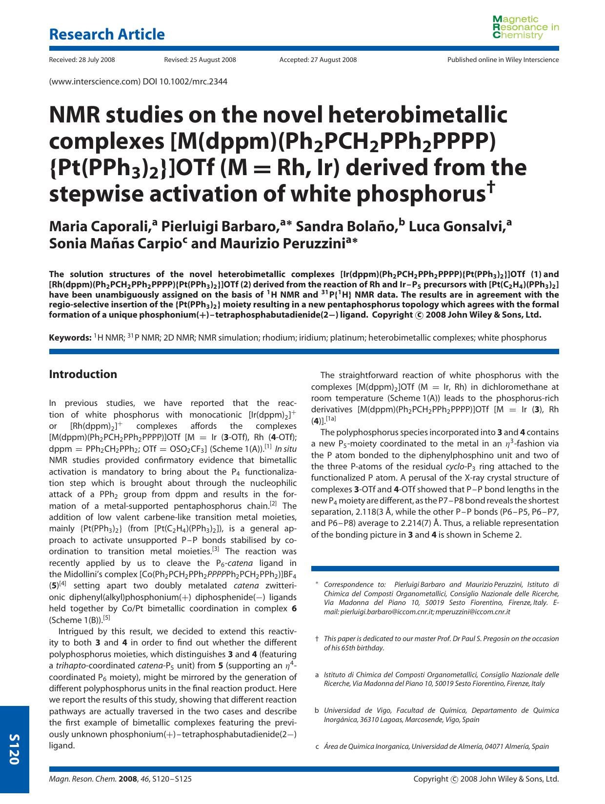 NMR studies on the novel heterobimetallic complexes [M(dppm)(Ph2PCH2PPh2PPPP) [lcub]Pt(PPh3)2[rcub]]OTf (M [equals] Rh, Ir) derived from the stepwise activation of white phosphorus by Unknown