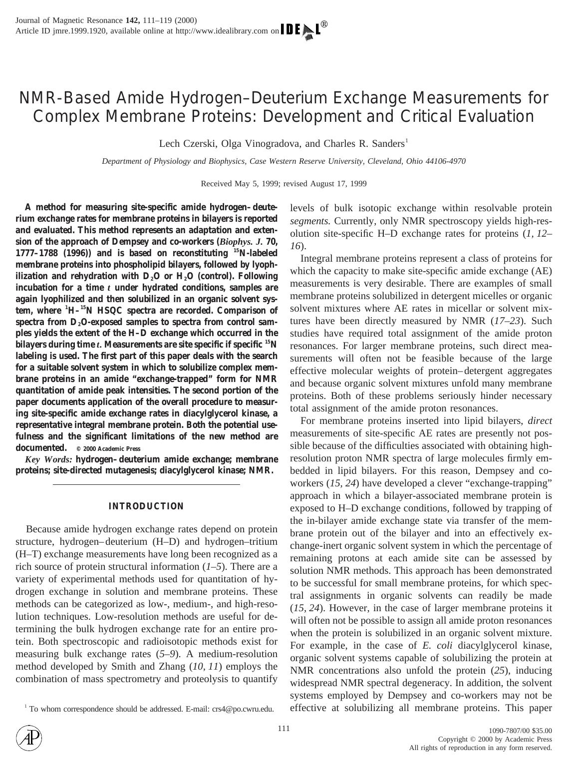 NMR-Based Amide Hydrogen-Deuterium Exchange Measurements for Complex Membrane Proteins: Development and Critical Evaluation by Czerski L. et al