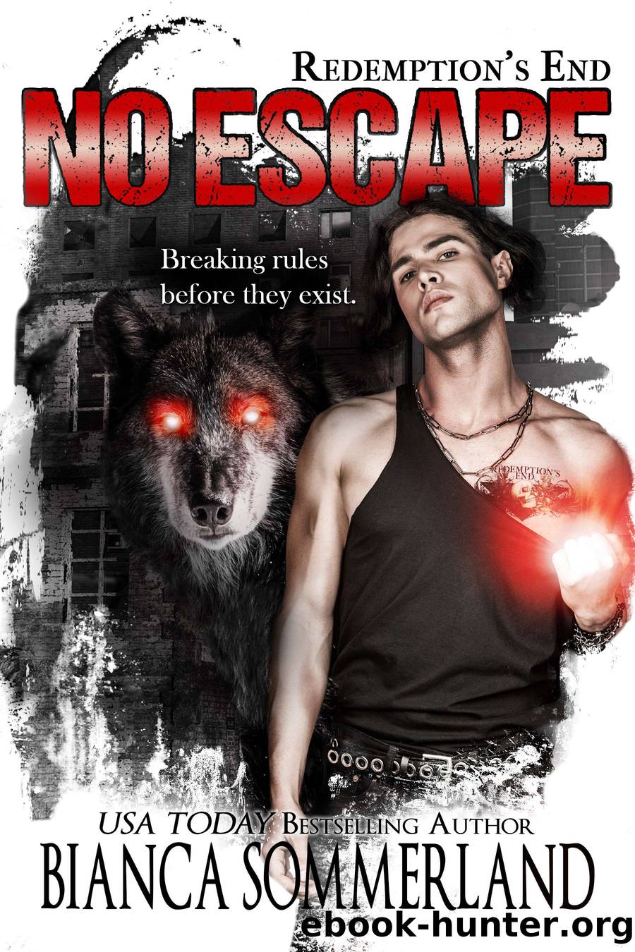 NO ESCAPE by Bianca Sommerland