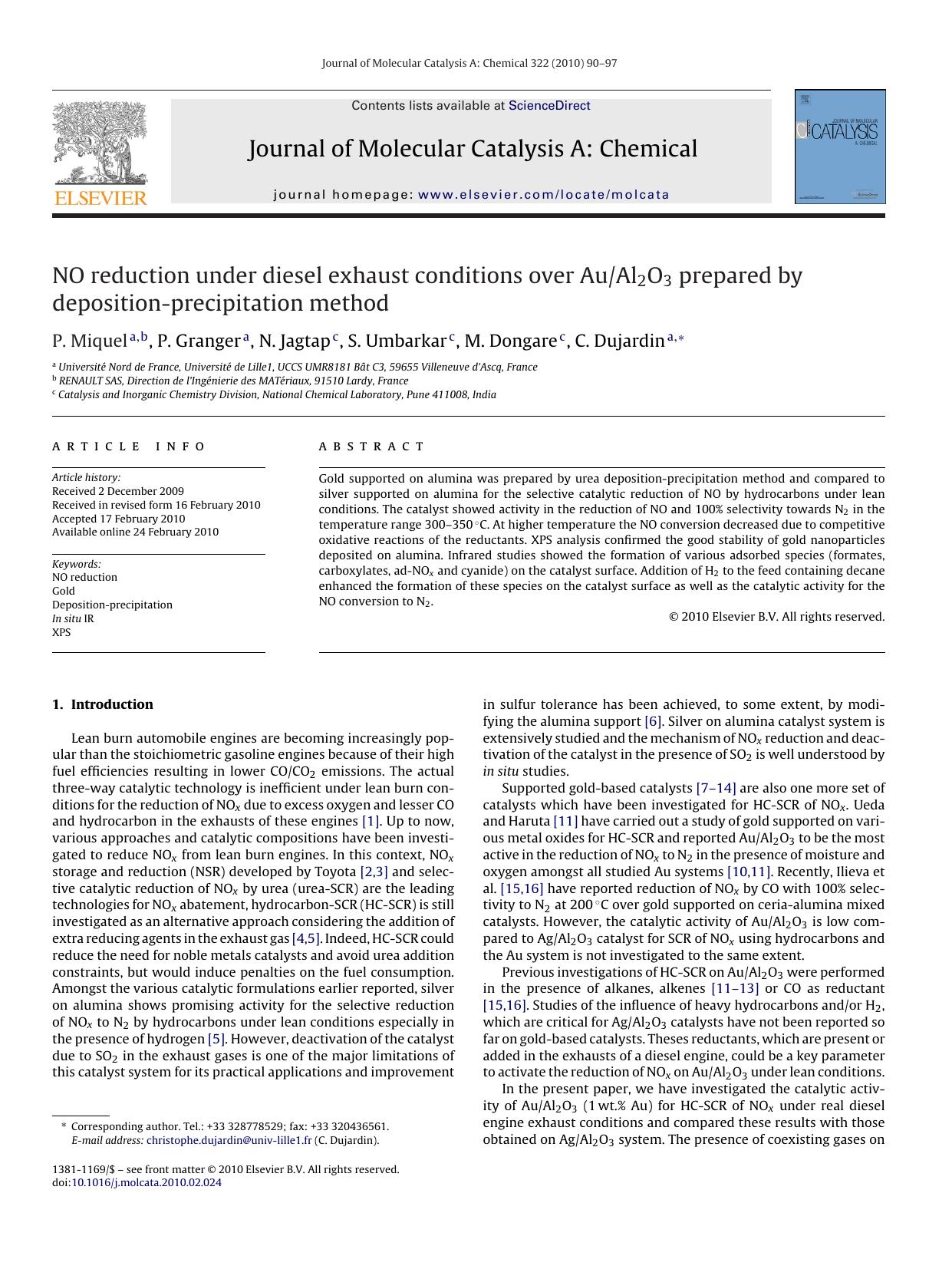 NO reduction under diesel exhaust conditions over AuAl2O3 prepared by deposition-precipitation method by P. Miquel; P. Granger; N. Jagtap; S. Umbarkar; M. Dongare; C. Dujardin