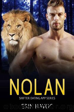 NOLAN: A BBW Lion Shifter Romance (Shifter Dating App Book 6) by Erin Havoc