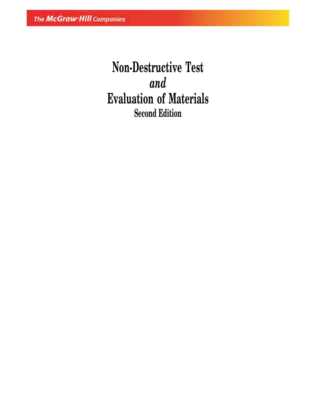 NON DESTRUCTIVE TEST AND EVALUATION OF MATERIALS PRASAD by Unknown