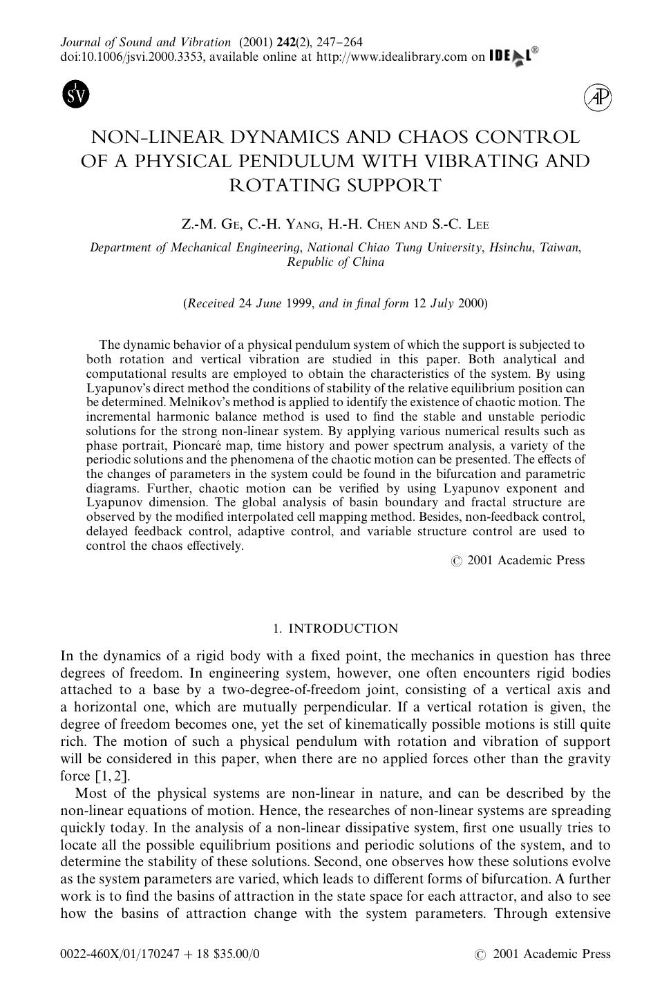 NON-LINEAR DYNAMICS AND CHAOS CONTROL OF A PHYSICAL PENDULUM WITH VIBRATING AND ROTATING SUPPORT by GE Z.-M. et al
