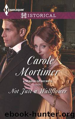 NOT JUST A WALLFLOWER by CAROLE MORTIMER