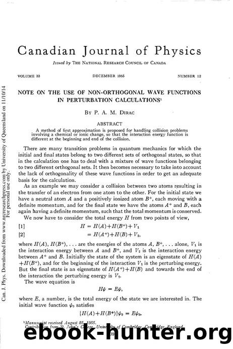 NOTE ON THE USE OF NON-ORTHOGONAL WAVE FUNCTIONS IN PERTURBATION CALCULATIONS by Note on the Use of Non-orthogonal Wave Functions in Perturbation Calculations (1955)