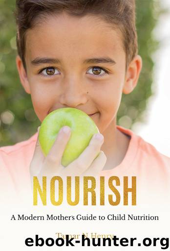 NOURISH by Tamar N Henry