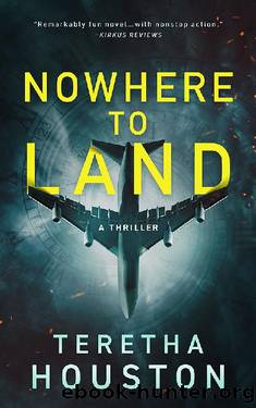 NOWHERE TO LAND by Teretha Houston