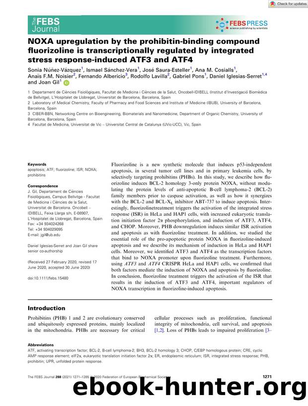 NOXA upregulation by the prohibitinâbinding compound fluorizoline is transcriptionally regulated by integrated stress responseâinduced ATF3 and ATF4 by Unknown