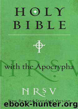 NRSV with the Apocrypha by Bible