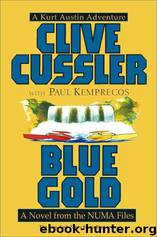 NUMA 2 - Blue Gold by Clive Cussler & Paul Kemprecos