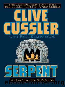 NUMA Files [1] Serpent by Cussler Clive; Kemprecos Paul