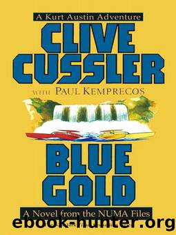 NUMA Files [2] Blue Gold by Cussler Clive; Kemprecos Paul