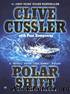NUMA Files - 06 - Polar Shift by Clive Cussler
