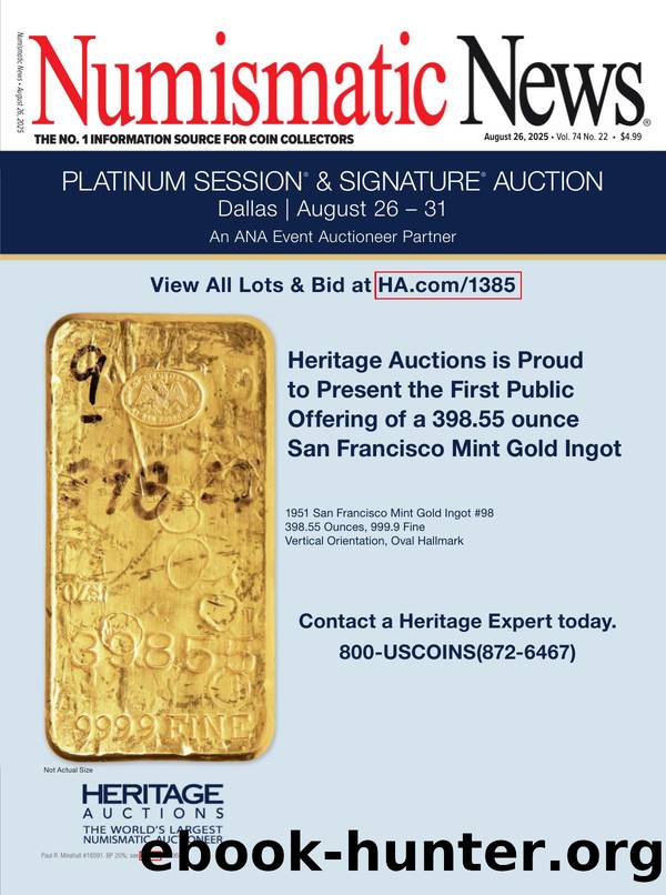 NUMISMATIC NEWS 2025.08.26 Vol. 74 â 22 The No.1 Information Source For Coin Collectors by Unknown