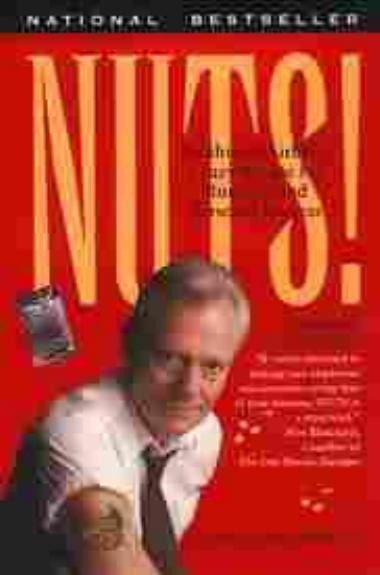 NUTS!: Southwest Airlines' Crazy Recipe for Business and Personal Success by Kevin Frieberg